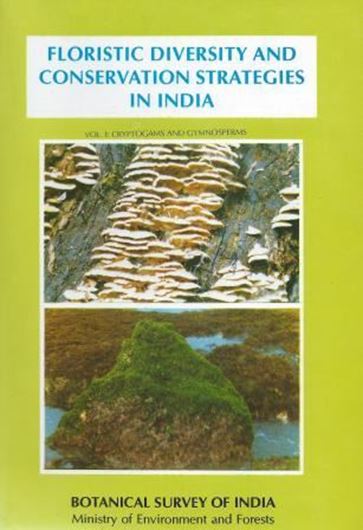  Floristic Diversity and Conservation Strategies in India. Volume 1: Cryptogams and Gymnosperms. 1997. illus. 472 p. gr8co. Hardcover.