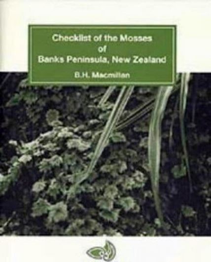 Checklist of Mosses of Banks Peninsula, New Zealand. 1996. ( Landcare Research Science Series, 17). 80 p. Paper bd.