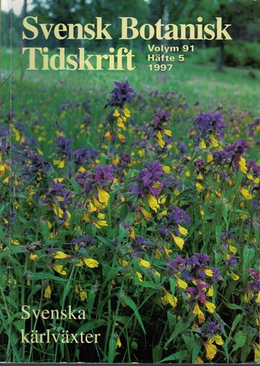 Förteckning över svenska kärlväxter (The vascular plants of Sweden - a checklist). 1997. (Svenska Botaniska Tidskrift,91:5). 320 p. gr8vo. Paper bd. -In Swedish.