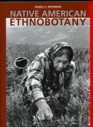 Native American Ethnobotany. 1998. 927 p. 4to. Hardcover.