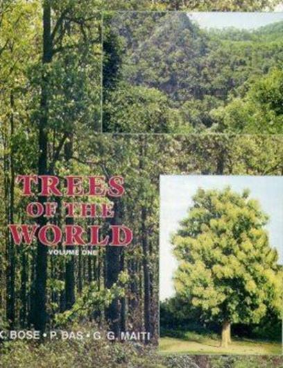 Trees of the World. Volume 1. 1999. 1600 coloured figs. 532 p. Hardcover.