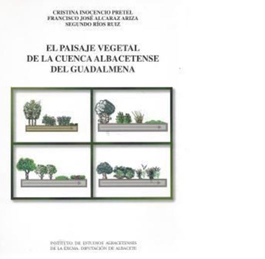  El Paisaje Vegetal de la Cuenca Albacetense del Guadalmena. 1998. (Instituto de Estudios Albacetenses, Serie I, Estudios, 100). illustr. 327 p. gr8vo. Paper bd.- In Spanish.