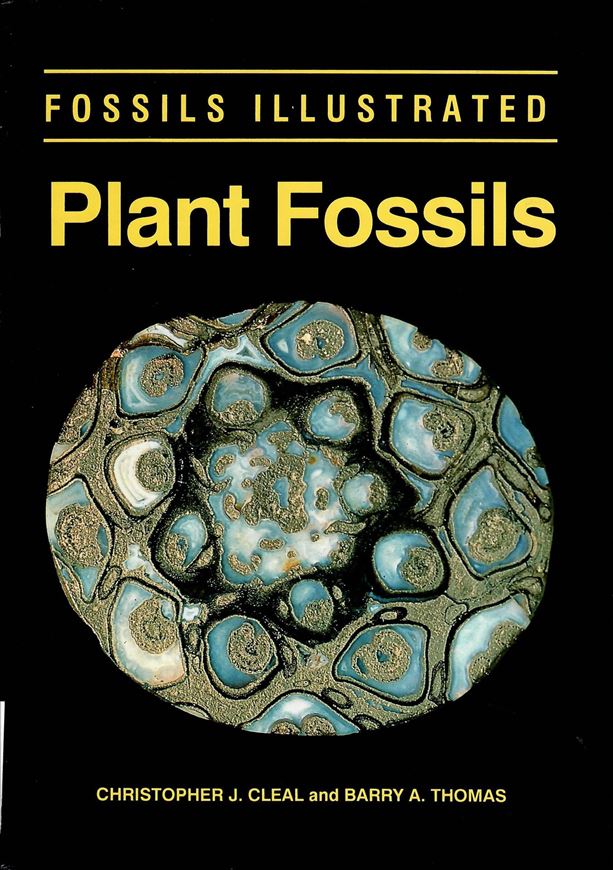 Plant Fossils. The History of Land Vegetation. 1999. (Fossils Illustrated). 128 photogr. 41 line - drawings. 328 p. Hardcover.