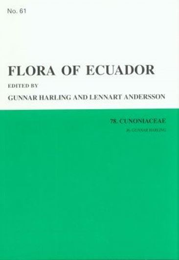 Part 061: Harling, Gunnar: Cunoniaceae. 1999. illus. 74 p. gr8vo. Paper bd.