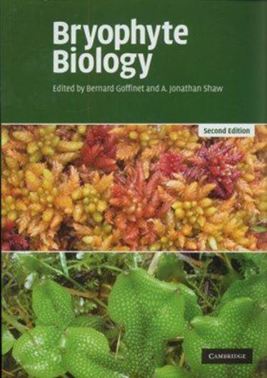 Bryophyte Biology. 2000. illus. X, 476 p. gr8vo. Paper bd.