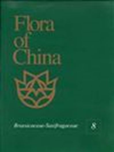Revised and condensed English language edition of "Flora Reipublicae Popularis Sinicae". Volume 08: Brassicaceae through Saxifragaceae. 2001. 506 p. 4to. Hardcover.