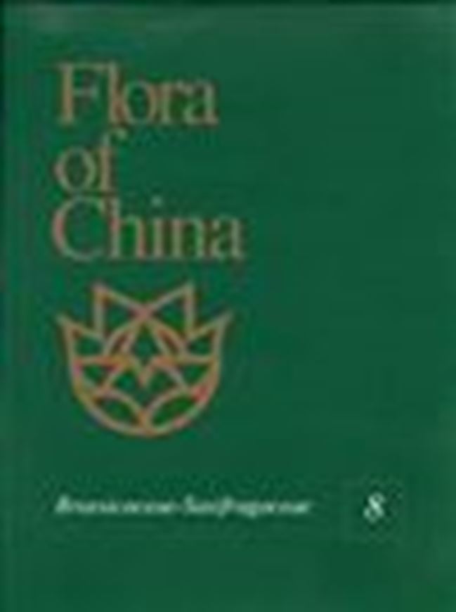 Revised and condensed English language edition of "Flora Reipublicae Popularis Sinicae". Volume 08: Brassicaceae through Saxifragaceae. 2001. 506 p. 4to. Hardcover.