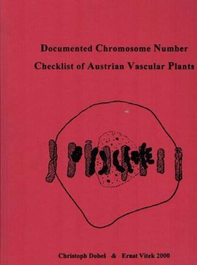  Documented Chromosome Number Checklist of Austrian Vascular Plants. 2000. 642 p. 4to.- Cloth.- With 1 CD-ROM. 