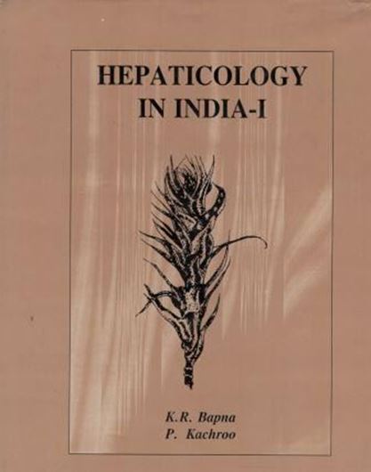 Hepaticology in India. 2 volumes. 2000. illus. 925 p. gr8vo. Hardcover.