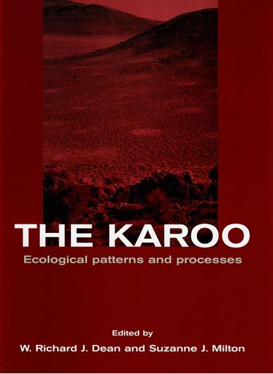 The Karoo. Ecological Patterns and Processes. 1999.  illus. 374 p. Hardcover.