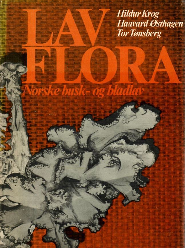 Lavflora. Norske busk- och bladlav. 1980. illus. 312 p. gr8vo. Hardcover.- In Norwegian..