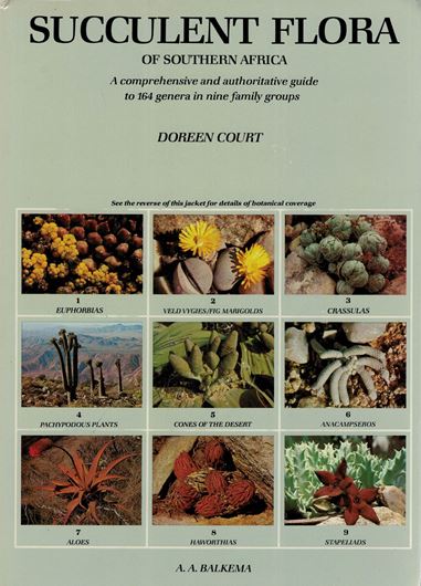 Succulent Flora of Southern Africa. 1981. illus. XVI, 224 p. 4to. Cloth.