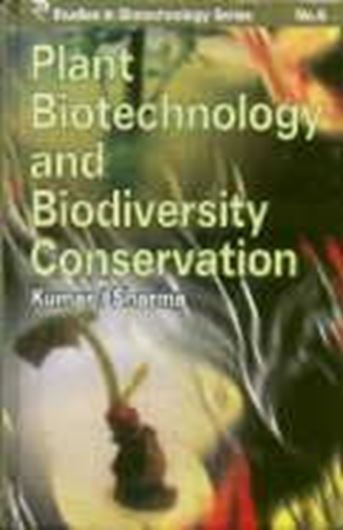  Plant Biotechnology and Biodiversity Conservation. 2001. illus. 374 p.