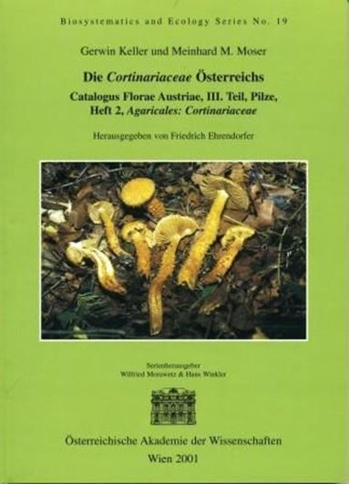 Die Cortinariaceae Österreichs. 2001. (Catalogus Florae Austriae,III:2/ Biosystematics and Ecology Series,19).48 Farbphotographien. 220 S. gr8vo. Broschiert.