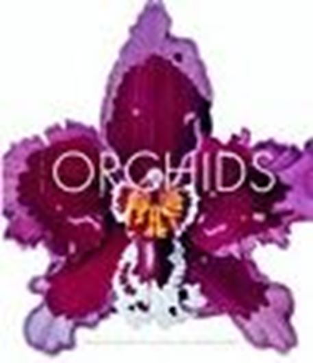  Orchids from the Archives of the Royal Horticultural Society. 2002. approx. 55 col. pls. 335 p. Hardcover.