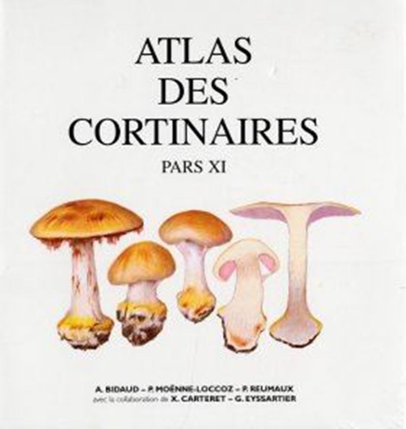 Vol. 11: Ed by P. Moenne-Loccoz et autres. 2001. Sous - Genre Hydrocybe (fr.) Torg, Section Hydrocybe Moser & Horak & Sous - Genre Phlegmacium (Fr.) Torg, Section Calochroi Moser & Horak. 46 col. pls. 98 p. In Folder.