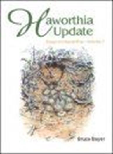 Haworthia Update. Essays on Haworthia. Volume 1. 2002. 409 col. photographs. 72 p. 4to. Hardcover.