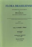 Ed. by. C.F.P. von Martius, A.G.Eichler & I.Urban Volume 06:01:J.Mueller: Apocynaceae/ A.Progel: Gentianaceae, Loganiaceae A.G. Eichler: Oleaceae, Jasmineae. 1860-1868. Reprint 2020. 85 plates. 340 p. Paper bd.