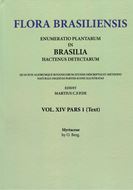 Ed. by C.F.P. von Martius, A.G.Eichler & I.Urban: Volume 14:01: O. Berg: Myrtaceae. 1857-1859. (Reprint 2002). 82 plates. 656 p. Paper bd.