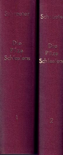 Die Pilze Schlesiens. 2 Bände. Breslau 1889 - 1908. (Kryptogamenflora von Schlesien, III:1-2). VIII, 1412 S. (Nachdruck, Bibliotheca Mycologica, 34).  1411 S. Hardcover.
