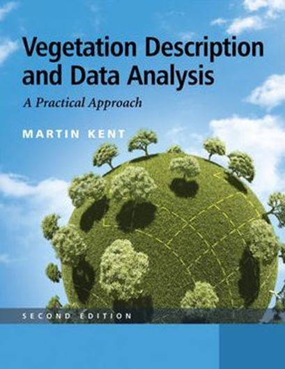  Vegetation Description and Data Analysis. A Practical Approach. 2nd ed. 2011. 428 p. gr8vo. Hardcover. 