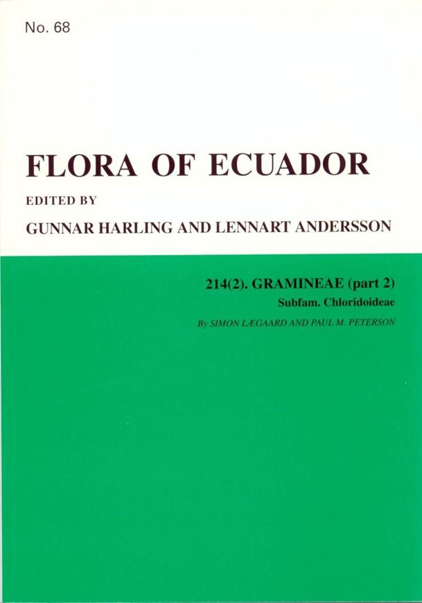 Part 068: Laegaard, Simon and Paul M. Peterson: Gramineae (part 2). Subfam. Chloridoideae. 2001. 18 line- figs. 131 p. gr8vo. Paper bd.