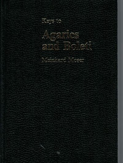 Agarics and Boleti. 1983. (Kleine Kryptogamenflora von Mitteleuropa, Band 2b/2). 429 figs. 533 p. 8vo. Hardcover. - In English.