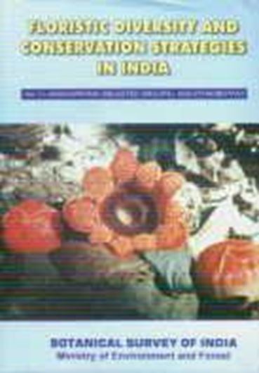  Floristic Biodiversity and Conservation Strategies in India. Vol. 4: Angiosperms (Selected Groups), Economic and Ethnobotany. 2002. 118 col. photogr. X, 710 p. gr8vo. Hardcover.