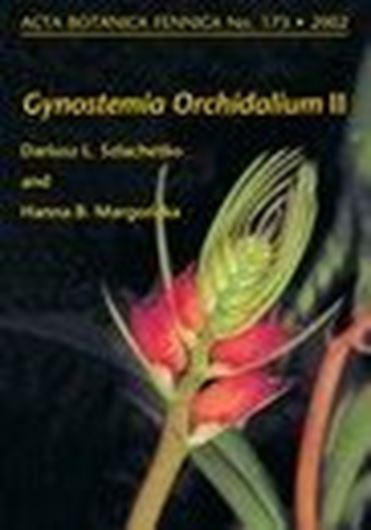  Gynostemia Orchidalium II. 2002. (Acta Botanica Fennica, 173). illus. 275 p. gr8vo. Hardcover. 