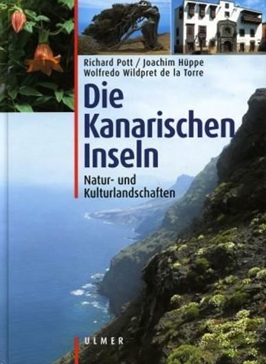 Die Kanarischen Inseln. Natur- und Kulturlandschaften. 2003. 295 Farb- photographien. 3 Tab. 320 S. gr8vo. Kartonniert.