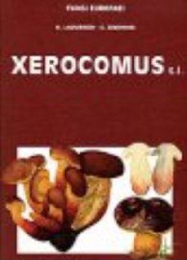 Xerocomus s.l. 2003. (Fungi Europaei, 8). 21 col. pls. 290 col. figs. 343 micrographs. 528 p. Hardcover. - Bilingual (Italian / English).