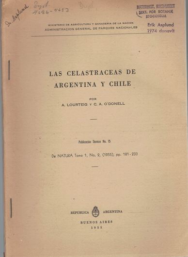 Las Celastraceas de Argentina y Chile. 1955. (Publicacion Tecnica No.15). 12 pls. 9 figs. 52 p. gr8vo. Paper bd.- In Spanish.