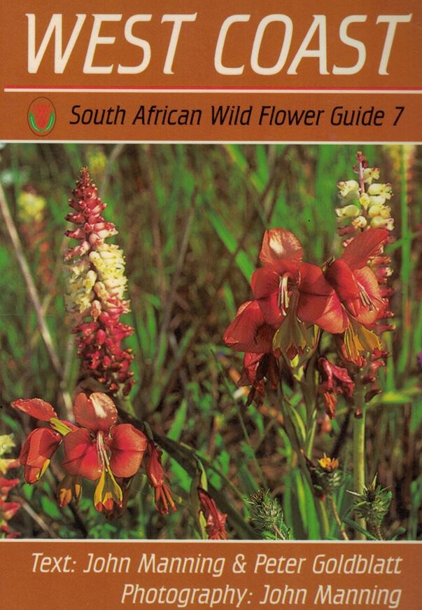 West Coast. 1996. (South African Wild Flower Guide, 7). Many col. photographs. 240 p.  Plastic cover. - In English.