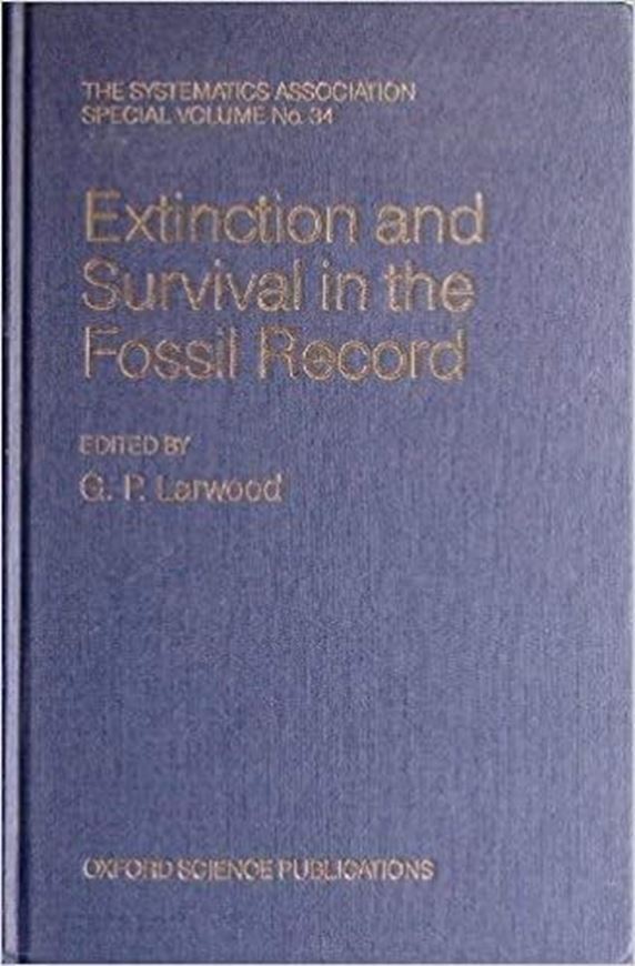 Extinction and Survival in the Fossil Record. 1988.  X, 365 p. gr8vo. Cloth.
