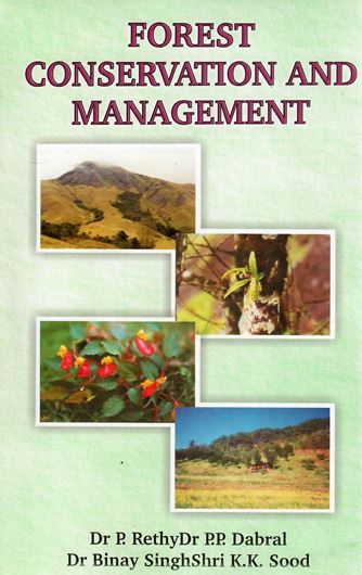 Forest Conservation and Management. 2003. illus. XI, 683 p. gr8vo. Hardcover.