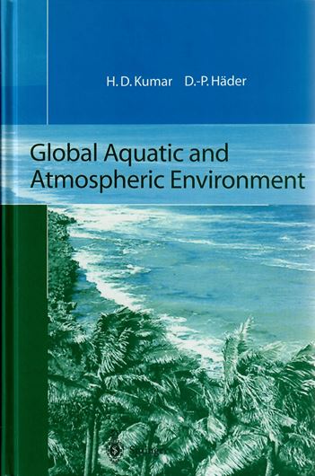 Global Aquatic and Atmospheric Environment. 1999. XII, 393 p. gr8vo. Hardcover.
