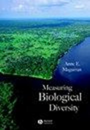  Measuring Biological Diversity. 2003. illus. VIII, 256 p. gr8vo. Paper bd.