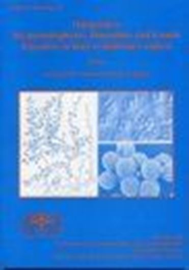  Onygenales: the dermato- phytes, dimorphics and keratin degraders in their evolutionary context. 2003. (Studies in Mycology, 47). 220 p. Paper bd.