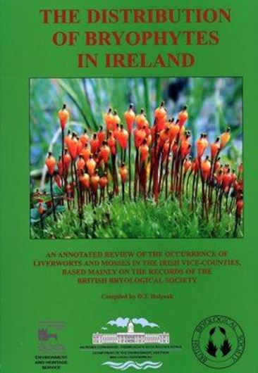 The distribution of bryophytes in Ireland. An annotated review of the occurrence of liverworts and mosses in the Irish vice - counties based mainly on the records of the British Bryological Society. 2003. 564 p. 4to. Hardcover- With 1 CD - ROM.