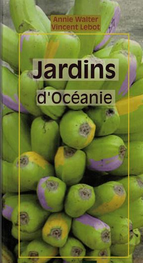 Jardins d'Océanie. 2003. illus. 203 p. Broché.- With 1 CD-ROM for PC or MacIntosh.
