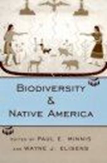  Biodiversity and Native America. 2000. illus. X, 310 p. Hardcover.