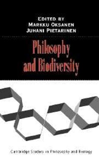  Philosophy and Biodiversity. 2004. gr8vo. Hardcover.