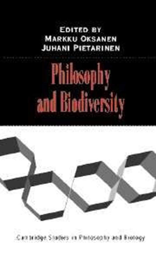  Philosophy and Biodiversity. 2004. gr8vo. Hardcover.