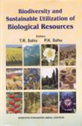  Biodiversity and Sustainable Utilization of Biological Resources. 2004. VII, 291 p. gr8vo. Hardcover. 