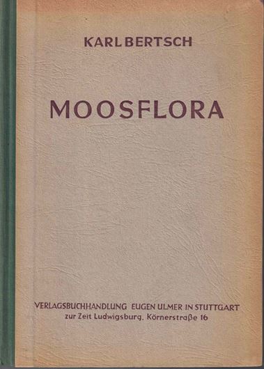 Moosflora. 1949. 102 Fig. 193 S. gr8vo. Kartonniert.