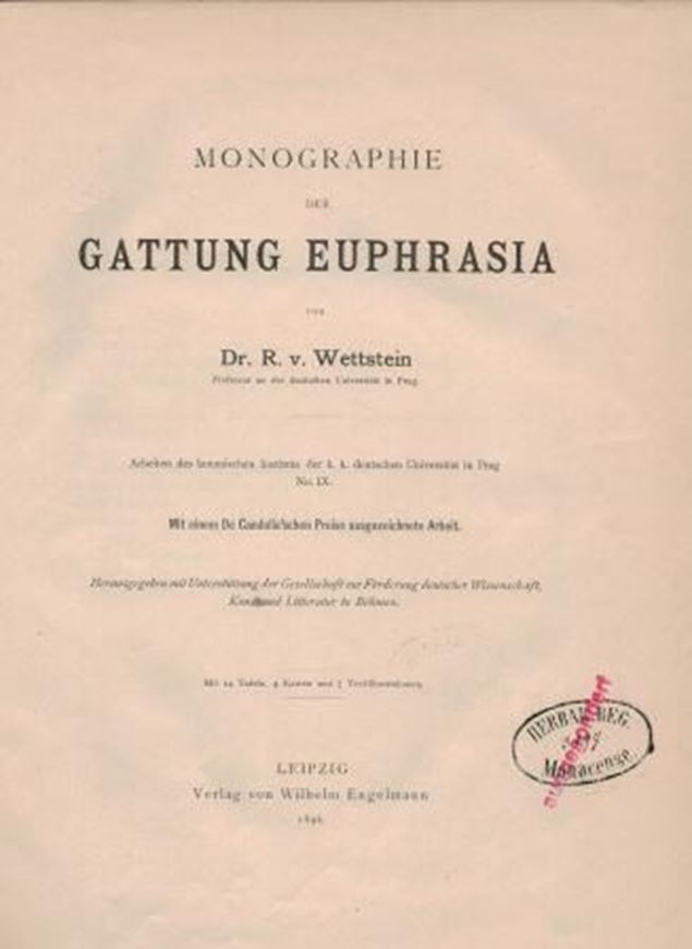 Monographie der Gattung Euphrasia. 1896. (Arbeiten des botanischen Instituts der. k.k. deutschen Universität in Prag, band 9). 14 Taf. 4 Karten. 7 Fig. 316 S. 4to. Hardcover.