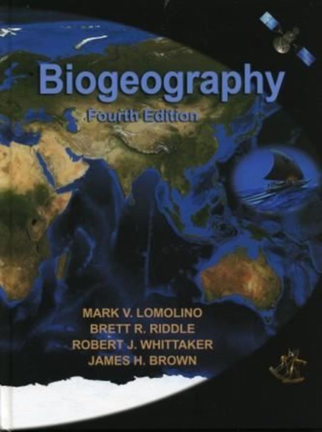  Biogeography. 4th ed. 2010. col. illus. figs. tabs. maps. XIV, 878 p. 4to. Hardcover. 