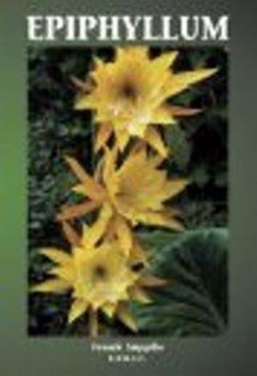  Epiphyllum. 2004. nearly 500 photogr. 80 p. gr8vo. Hardcover. - Bilingual (English / German).
