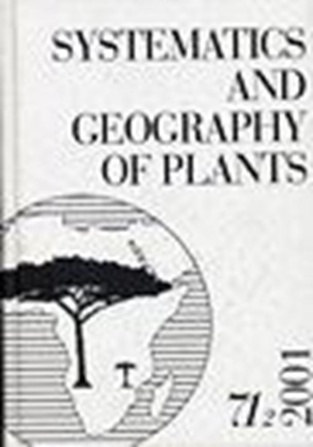  Plant systematics and phytogeography of African biodiversity. Proceedings of the XVIth AETFAT Congress held at the National Botanic Garden, Belgium, August 28 - September 2, 2000. Publ. 2001.(Systematics and Geography of Plants, 71:2).illus. 1141 p. gr8vo. Hardcover.