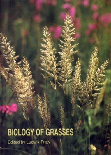  Biology of Grasses. 2006. illus. 417 p. gr8vo. Paper bd. 